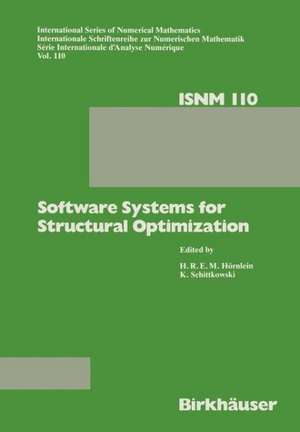 Software Systems for Structural Optimization de H.R. Hörnlein