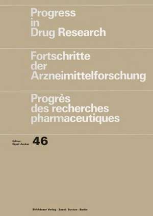 Progress in Drug Research/Fortschritte der Arzneimittelforschung/Progrès des recherches pharmaceutiques de Norman K. Hollenberg