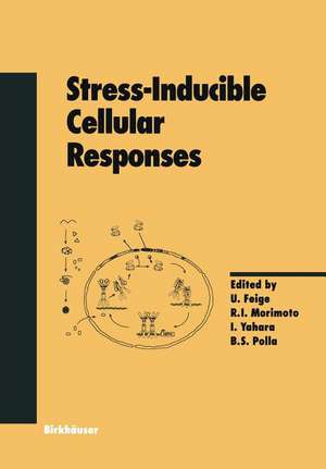 Stress-Inducible Cellular Responses de U. Feige