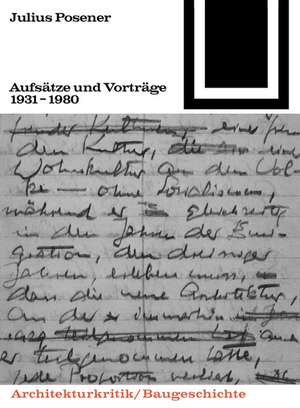 Aufsätze und Vorträge 1931–1980 de Julius Posener