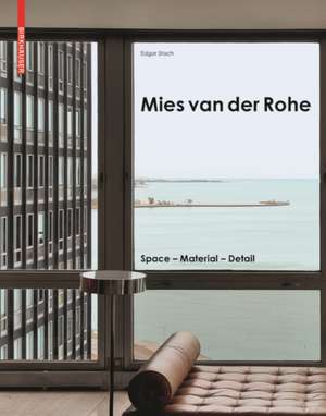 Mies van der Rohe de Edgar Stach