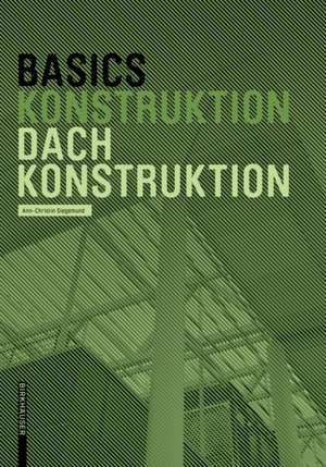 Basics Dachkonstruktion de Ann–christin Siegemund