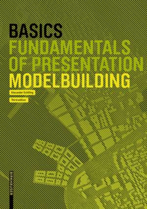 Basics Modelbuilding de Alexander Schilling