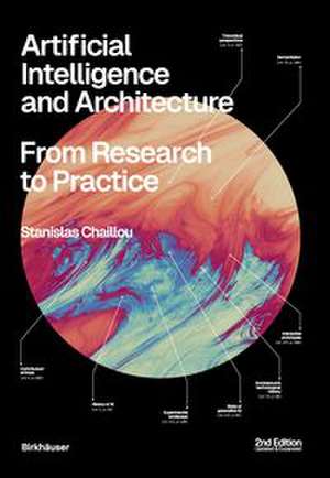 Chaillou, S: Artificial Intelligence and Architecture de Stanislas Chaillou