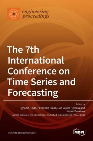 The 7th International Conference on Time Series and Forecasting