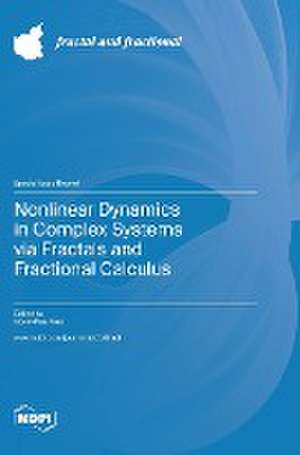 Nonlinear Dynamics in Complex Systems via Fractals and Fractional Calculus