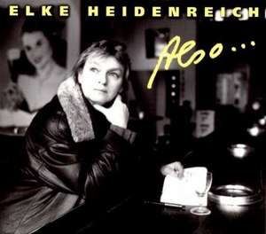 Also....CD de Elke Heidenreich