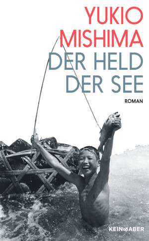 Der Held der See de Yukio Mishima