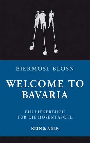 Welcome to Bavaria de Biermösl Blosn