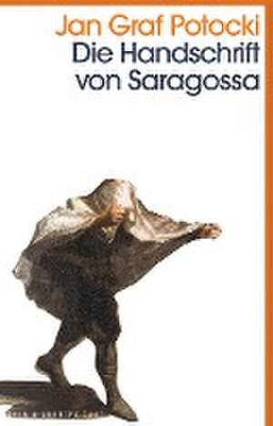 Die Handschrift von Saragossa de Jan Graf Potocki