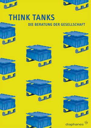 Think Tanks de Thomas Brandstetter