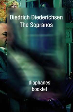 The Sopranos de Diedrich Diederichsen