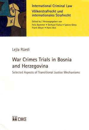 War Crimes Trials in Bosnia and Herzegovina