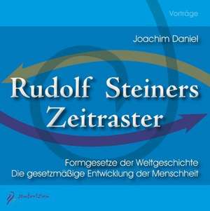 Rudolf Steiners Zeitraster - 2 Audio-CDs de Joachim Daniel