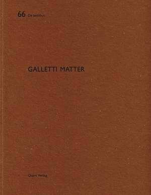 Galletti Matter de Heinz Wirz