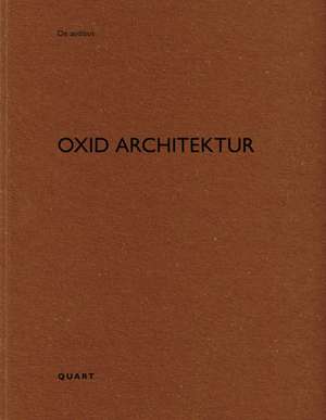 Oxid Architektur de Heinz Wirz