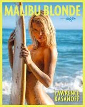 Malibu Blonde de Lawrence Kasanoff