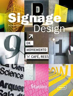 Signage Design de Michelle Galindo