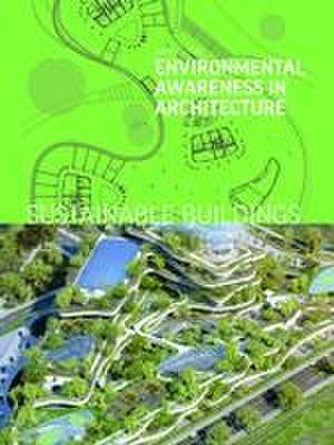 Sustainable Buildings de Dorian Lucas