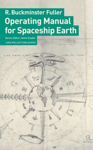 Operating Manual for Spaceship Earth de R. Buckminster Fuller