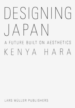 Designing Japan de Kenya Hara