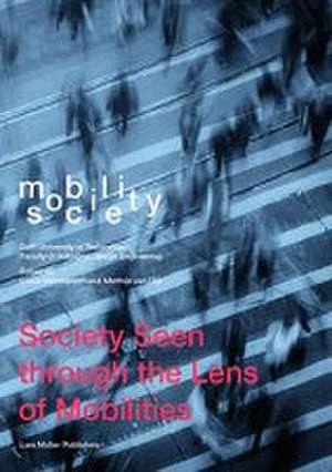 Mobility / Society de Lowie Vermeersch