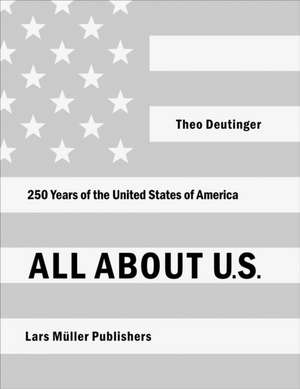 All About U.S. de Theo Deutinger