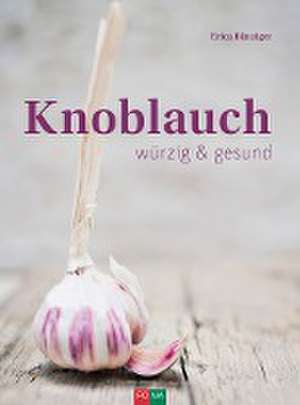 Knoblauch de Erica Bänziger