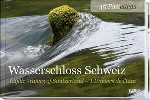 Wasserschloss / Schweiz Idyllic Waters of Switzerland / L'Univers de l'Eau de Alfred Haefeli