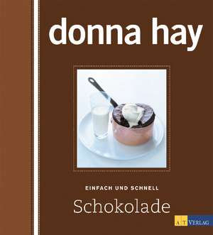 Schokolade de Donna Hay