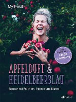 Apfelduft & Heidelbeerblau de My Feldt