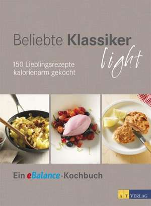 Beliebte Klassiker light de Ruth Ellenberger