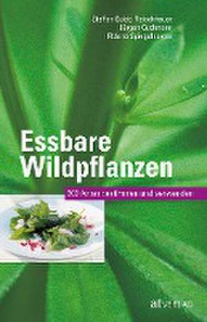 Essbare Wildpflanzen Ausgabe de Steffen Guido Fleischhauer