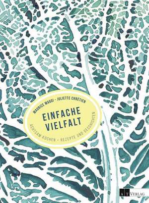 Einfache Vielfalt de Maurice Maggi