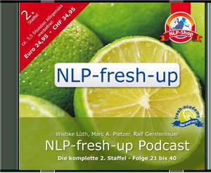 NLP-fresh-up Podcast 2. Staffel de Wiebke Lüth