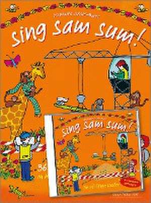 sing sam sum! Buch + CD de Stephanie Jakobi-Murer