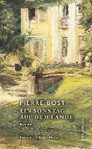 Ein Sonntag auf dem Lande de Pierre Bost