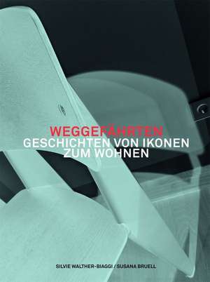 WEGGEFÄHRTEN de Silvie Walther-Biaggi