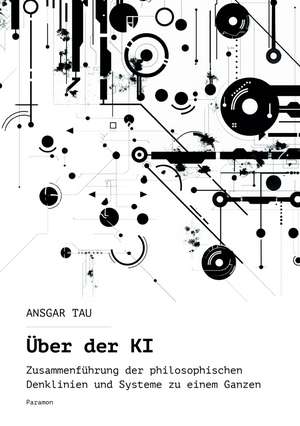 Über der KI de Ansgar Tau
