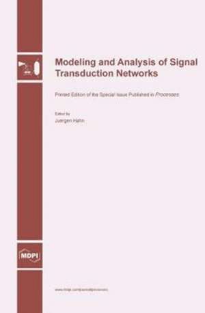 Modeling and Analysis of Signal Transduction Networks