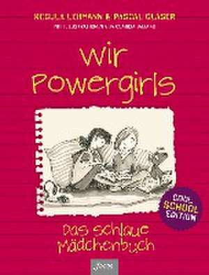 Wir Powergirls de Regula Lehmann