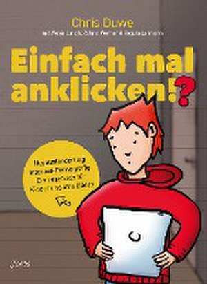 Einfach mal anklicken!? de Chris Duwe