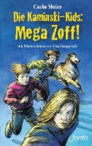 Die Kaminski-Kids. Mega Zoff! de Carlo Meier