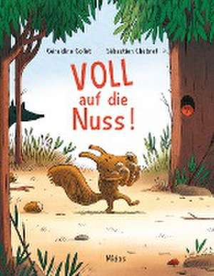 Voll auf die Nuss! de Géraldine Collet