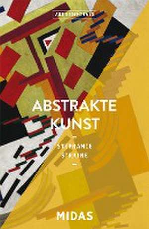 Abstrakte Kunst (ART ESSENTIALS) de Stephanie Straine