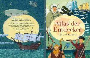 Atlas der Entdecker de Riccardo Francaviglia