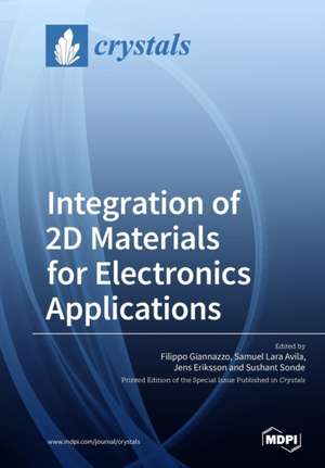 Integration of 2D Materials for Electronics Applications