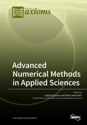 Advanced Numerical Methods in Applied Sciences