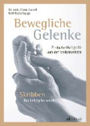 Bewegliche Gelenke de Klaus Karsch