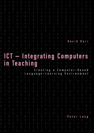 Ict, Integrating Computers in Teaching